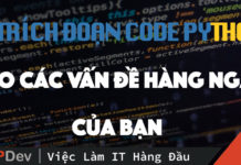 71 trích đoạn code Python cho các vấn đề hàng ngày của bạn