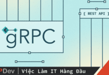 GRPC là gì? Điều gì giúp GRPC trở nên mạnh mẽ?