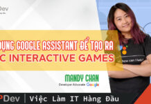 Sử dụng Google Assistant để tạo ra các Interactive Games
