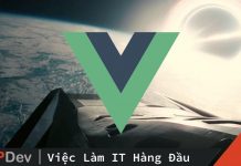 10 kinh nghiệm khi làm việc với các dự án lớn viết bằng Vue.js